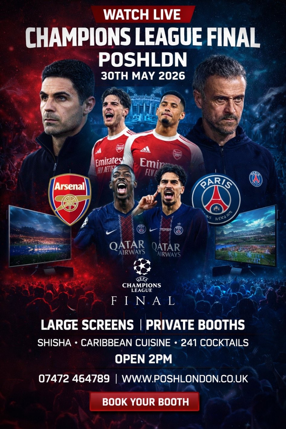 Champions League Final – Live at POSHLDN